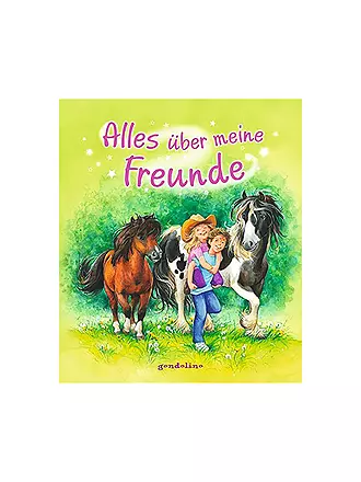GONDOLINO | Buch - Alles über meine Freunde | 